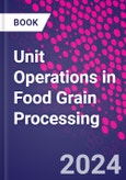 Unit Operations in Food Grain Processing- Product Image