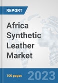 Africa Synthetic Leather Market: Prospects, Trends Analysis, Market Size and Forecasts up to 2030- Product Image