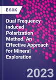 Dual Frequency Induced Polarization Method. An Effective Approach for Mineral Exploration- Product Image