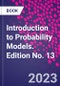 Introduction to Probability Models. Edition No. 13 - Product Thumbnail Image