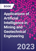 Applications of Artificial Intelligence in Mining and Geotechnical Engineering- Product Image