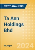 Ta Ann Holdings Bhd (TAANN) - Financial and Strategic SWOT Analysis Review- Product Image