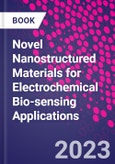 Novel Nanostructured Materials for Electrochemical Bio-sensing Applications- Product Image