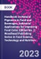 Handbook on Natural Pigments in Food and Beverages. Industrial Applications for Improving Food Color. Edition No. 2. Woodhead Publishing Series in Food Science, Technology and Nutrition - Product Image