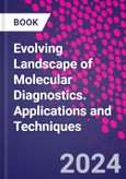 Evolving Landscape of Molecular Diagnostics. Applications and Techniques- Product Image