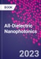 All-Dielectric Nanophotonics - Product Thumbnail Image