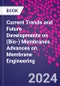 Current Trends and Future Developments on (Bio-) Membranes. Advances on Membrane Engineering - Product Thumbnail Image