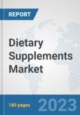Dietary Supplements Market: Global Industry Analysis, Trends, Market Size, and Forecasts up to 2030- Product Image