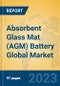 Absorbent Glass Mat (AGM) Battery Global Market Insights 2023, Analysis and Forecast to 2028, by Manufacturers, Regions, Technology, Product Type - Product Thumbnail Image
