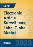 Electronic Article Surveillance Label Global Market Insights 2023, Analysis and Forecast to 2028, by Manufacturers, Regions, Technology, Product Type- Product Image