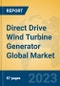 Direct Drive Wind Turbine Generator Global Market Insights 2023, Analysis and Forecast to 2028, by Manufacturers, Regions, Technology, Application, Product Type - Product Image