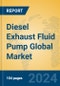 Diesel Exhaust Fluid Pump Global Market Insights 2024, Analysis and Forecast to 2029, by Manufacturers, Regions, Technology, Application, Product Type - Product Thumbnail Image