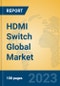HDMI Switch Global Market Insights 2023, Analysis and Forecast to 2028, by Manufacturers, Regions, Technology, Application, Product Type - Product Image