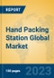 Hand Packing Station Global Market Insights 2023, Analysis and Forecast to 2028, by Manufacturers, Regions, Technology, Application, Product Type - Product Thumbnail Image