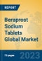 Beraprost Sodium Tablets Global Market Insights 2023, Analysis and Forecast to 2028, by Manufacturers, Regions, Technology, Application, Product Type - Product Thumbnail Image