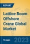 Lattice Boom Offshore Crane Global Market Insights 2023, Analysis and Forecast to 2028, by Manufacturers, Regions, Technology, Application, Product Type - Product Thumbnail Image