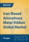 Iron-Based Amorphous Metal Ribbon Global Market Insights 2023, Analysis and Forecast to 2028, by Manufacturers, Regions, Technology, Product Type - Product Thumbnail Image