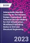 Interpretable Machine Learning for the Analysis, Design, Assessment, and Informed Decision Making for Civil Infrastructure. Woodhead Publishing Series in Civil and Structural Engineering - Product Thumbnail Image