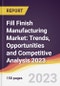 Fill Finish Manufacturing Market: Trends, Opportunities and Competitive Analysis 2023-2028 - Product Thumbnail Image