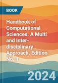 Handbook of Computational Sciences. A Multi and Inter-disciplinary Approach. Edition No. 1- Product Image