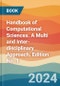 Handbook of Computational Sciences. A Multi and Inter-disciplinary Approach. Edition No. 1 - Product Image
