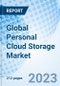 Global Personal Cloud Storage Market Size, Trends, By Component, By User Type, By Application and By Region: Global Opportunity Analysis and Industry forecast, 2023-2030. - Product Image