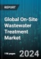 Global On-Site Wastewater Treatment Market by Component (Collection and Storage, Final Treatment and Dispersal Components, Pretreatment Components), Treatment Methods (Chlorination, Dechlorination, Ozone), Application - Forecast 2024-2030 - Product Thumbnail Image