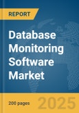 Database Monitoring Software Market Report 2025- Product Image