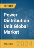 Power Distribution Unit Global Market Report 2024- Product Image