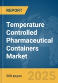 Temperature Controlled Pharmaceutical Containers Market Report 2025- Product Image