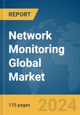 Network Monitoring Global Market Report 2024- Product Image