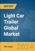 Light Car Trailer Global Market Report 2024- Product Image