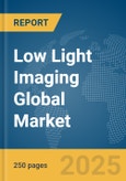 Low Light Imaging Global Market Report 2025- Product Image
