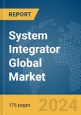 System Integrator Global Market Report 2024- Product Image