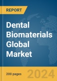 Dental Biomaterials Global Market Report 2024- Product Image