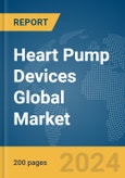 Heart Pump Devices Global Market Report 2024- Product Image