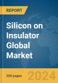 Silicon on Insulator (SOI) Global Market Report 2024- Product Image