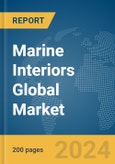 Marine Interiors Global Market Report 2024- Product Image