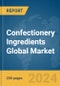 Confectionery Ingredients Global Market Report 2024 - Product Thumbnail Image