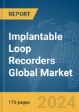 Implantable Loop Recorders Global Market Report 2024- Product Image