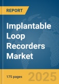 Implantable Loop Recorders Market Report 2025- Product Image