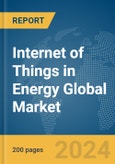 Internet of Things (IoT) in Energy Global Market Report 2024- Product Image