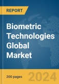 Biometric Technologies Global Market Report 2024- Product Image