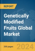 Genetically Modified Fruits Global Market Report 2024- Product Image