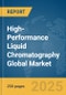 High-Performance Liquid Chromatography Global Market Report 2025 - Product Image