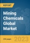 Mining Chemicals Global Market Report 2023 - Product Image