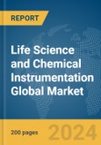 Life Science and Chemical Instrumentation Global Market Report 2024- Product Image