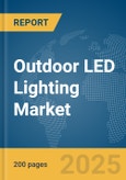 Outdoor LED Lighting Market Report 2025- Product Image