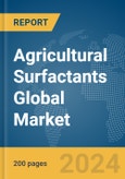 Agricultural Surfactants Global Market Report 2024- Product Image