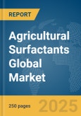 Agricultural Surfactants Global Market Report 2025- Product Image